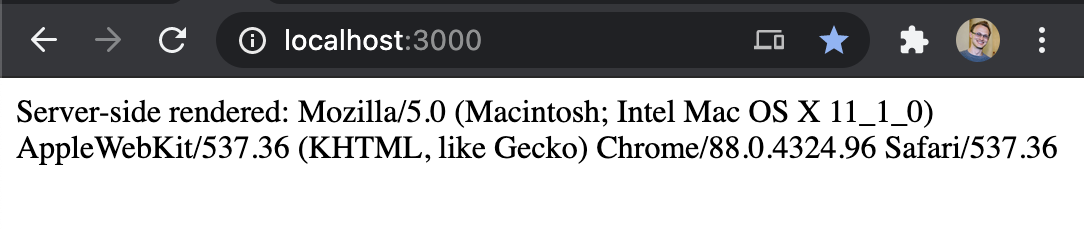 Webpage with the text “Server-side rendered: [user agent]”